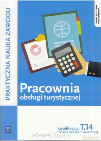 Pracownia obsługi turystycznej cz. 2 Kwalifikacja T.14 [KSIĄŻKA]