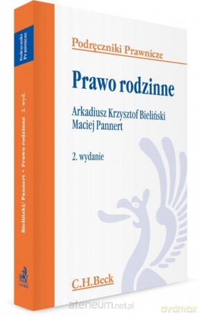 Prawo rodzinne. Podręczniki Prawnicze [KSIĄŻKA]