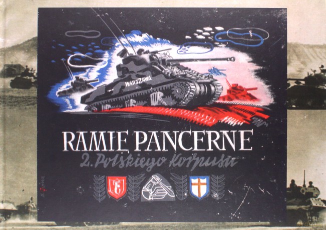 Ramię pancerne 2 Polskiego Korpusu [KSIĄŻKA]