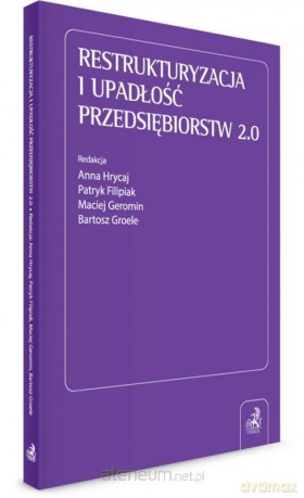 Restrukturyzacja i upadłość przedsiębiorstw [KSIĄŻKA]