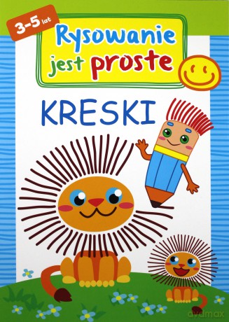 Rysowanie jest proste: Kreski - Ilona Bumblauskiene [KSIĄŻKA]