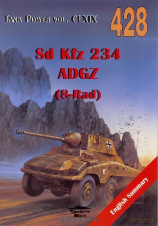 Sd Kfz 234 ADGZ (8-Rad). Tank Power vol. CLXIX 428 - Janusz Ledwoch [KSIĄŻKA]