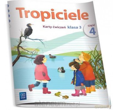 Tropiciele szkoła podstawowa 3 cz. 4 Karty ćwiczeń [KSIĄŻKA]