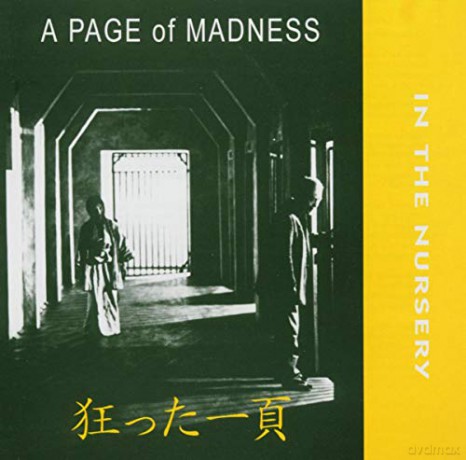 In The Nursery: A Page Of Madness [CD]