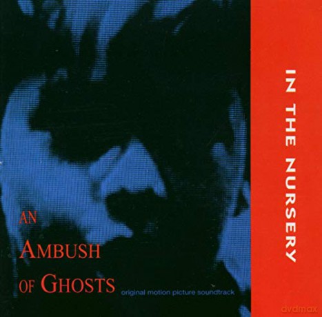 In The Nursery: An Ambush Of Ghosts [CD]