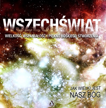 Wszechświat. Wielkość, wspaniałość [KSIĄŻKA]