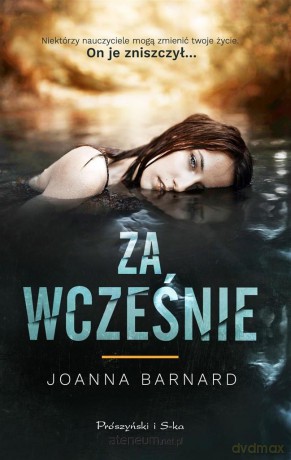 Za wcześnie - Joanna Barnard [KSIĄŻKA]