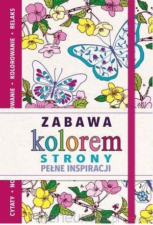 Zabawa kolorem. Strony pełne inspiracji - Sam Loman [KSIĄŻKA]