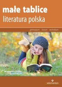 Małe tablice. Literatura Polska [KSIĄŻKA]