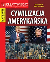 Cywilizacja amerykańska - Dawid Mauk [KSIĄŻKA]