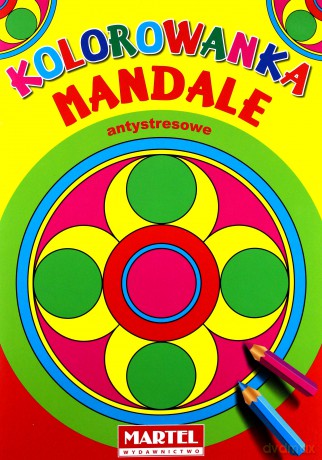 Malowanka Mandale antystresowe [KSIĄŻKA]