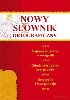 Nowy słownik ortograficzny - Monika Von Basse (twarda) [KSIĄŻKA]
