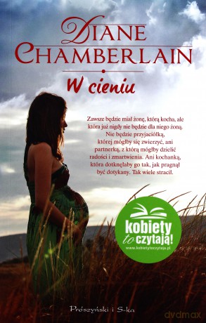 W cieniu - Diane Chamberlain [KSIĄŻKA]