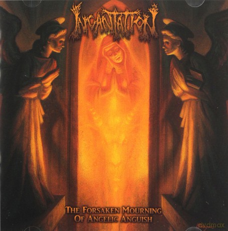 Incantation: Forsaken Mourning Of Angelic Anguish [CD]