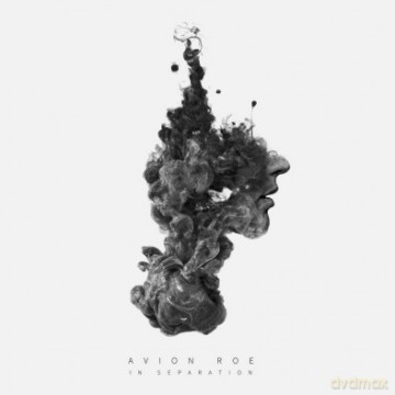 Avion Roe: In Separation [CD]