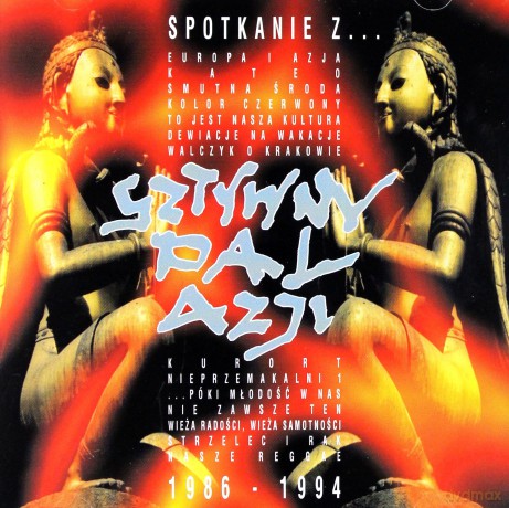 Sztywny Pal Azji: Spotkanie z 1986 - 1994 [CD]