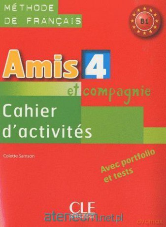 Amis et compagnie 4 ćwiczenia [KSIĄŻKA]