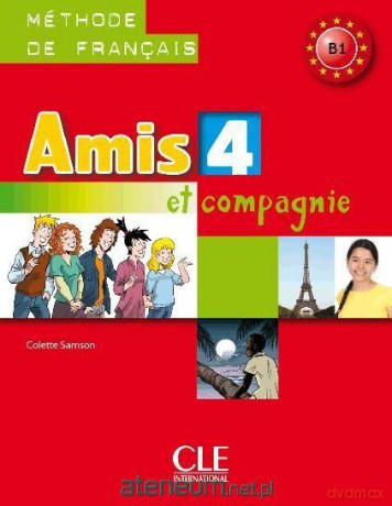 Amis et compagnie 4 podręcznik [KSIĄŻKA]