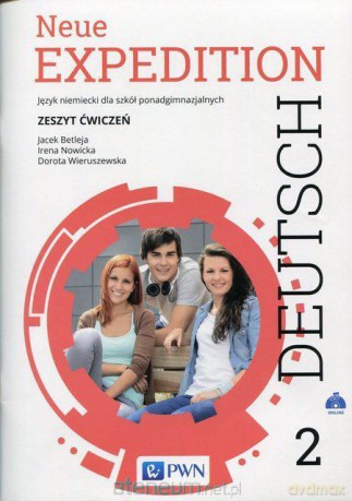 Expedition Deutsch Neue 2 ćwiczenie [KSIĄŻKA]