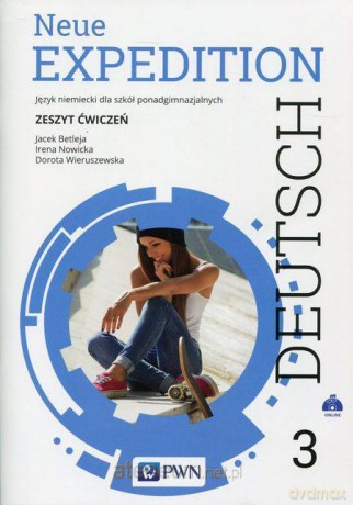 Expedition Deutsch Neue 3 ćwiczenie [KSIĄŻKA]
