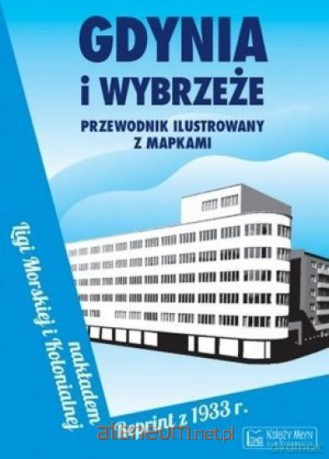 Gdynia i Wybrzeże [KSIĄŻKA]