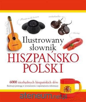Ilustrowany słownik hiszpańsko-polski (czerwony) - Tadeusz Woźniak [KSIĄŻKA]