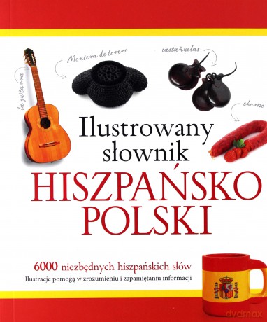Ilustrowany słownik hiszpańsko-polski (czerwony) - Tadeusz Woźniak [KSIĄŻKA]