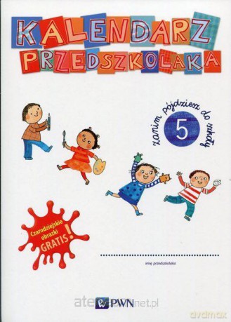 Kalendarz przedszkolaka - Pięciolatek. Pakiet [KSIĄŻKA]