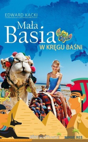 Mała Basia w kręgu baśni - Edward Kącki [KSIĄŻKA]