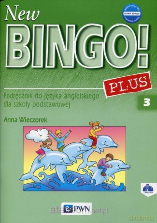 New Bingo! 3 Plus podręcznik [KSIĄŻKA]
