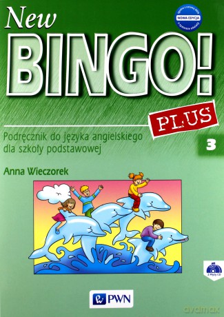 New Bingo! 3 Plus podręcznik [KSIĄŻKA]