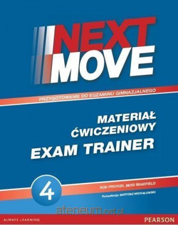 Next Move 4 Exam Trainer [KSIĄŻKA]