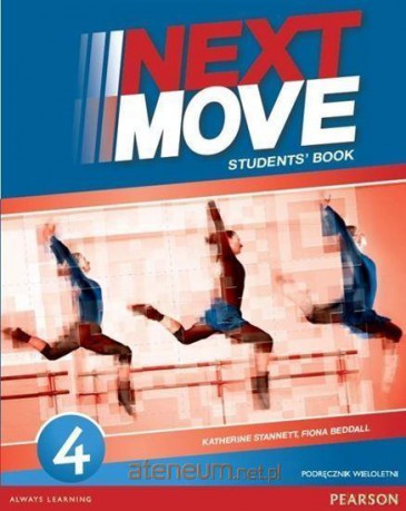 Next Move 4 podręcznik podręcznik wieloletni [KSIĄŻKA]