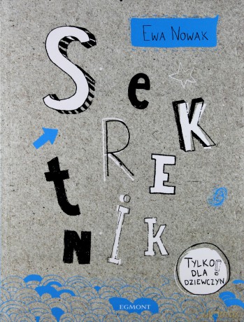 Sekretnik - Ewa Nowak [KSIĄŻKA]