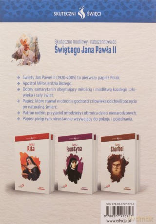 Skuteczni Święci. Święty Jan Paweł II [KSIĄŻKA]