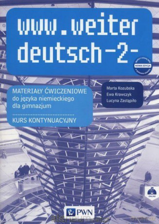 www.weiter deutsch-2- ćwiczenie Kurs kontynuacyjny [KSIĄŻKA]