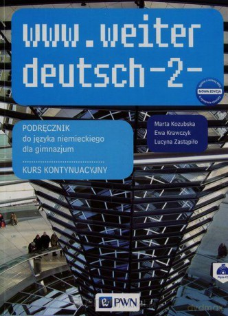 www.weiter deutsch-2- podręcznik Kurs kontynuacyjny [KSIĄŻKA]