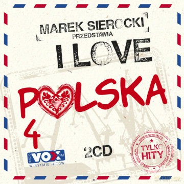 Marek Sierocki Przedstawia: I love Polska 4 [2CD]