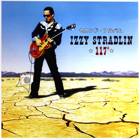 Izzy Stradlin: 117 Degreees [Winyl]