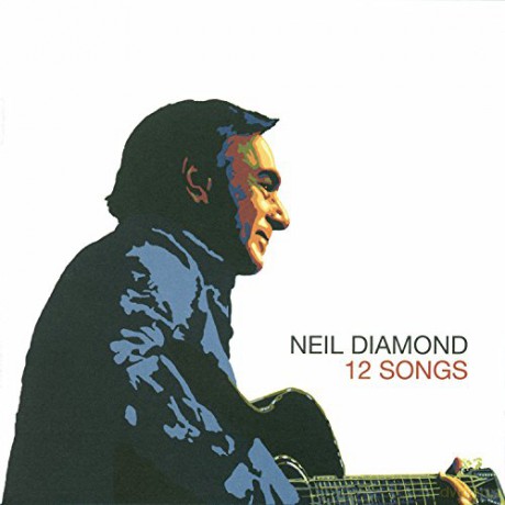 Neil Diamond: 12 Songs [CD]