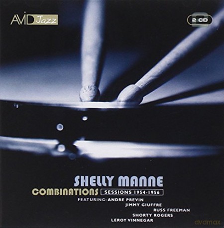 Shelly Manne: 1954 To 56 Combinations [2CD]