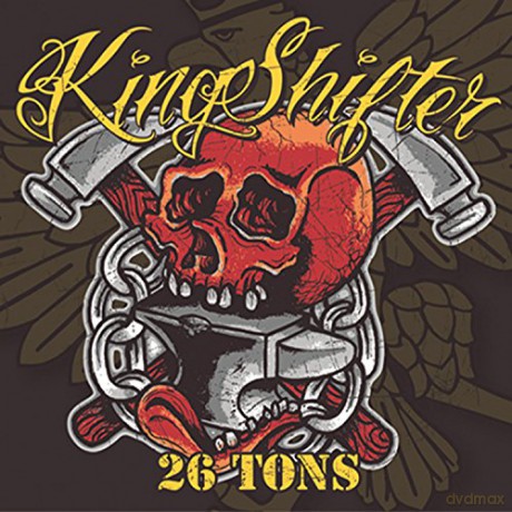 Kingshifter: 26 Tons [CD]