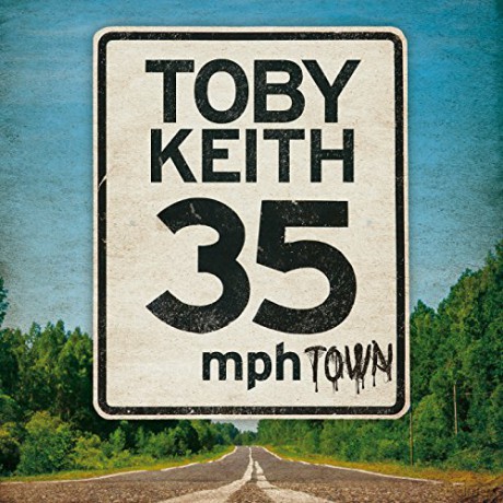 Toby Keith: 35 Mph Town [CD]