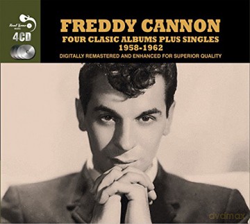 Freddy Cannon: 4 Classic Albums Plus [4CD]