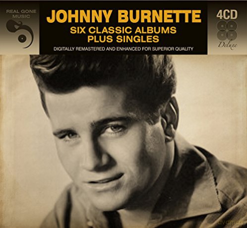 Johnny Burnette: 6 Classic Albums Plus Singles [4CD]