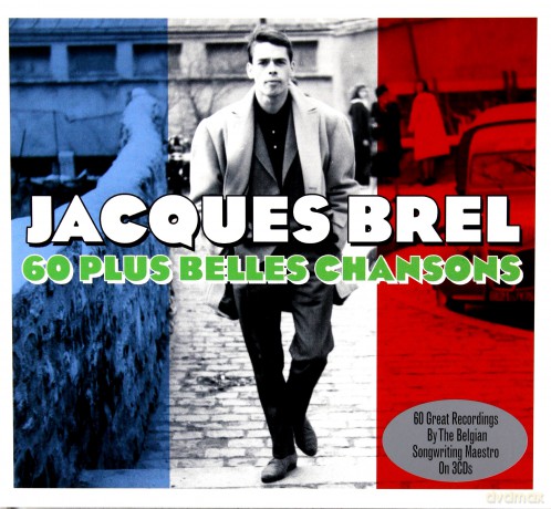 Jacques Brel: 60 Plus Belles Chansons [3CD]