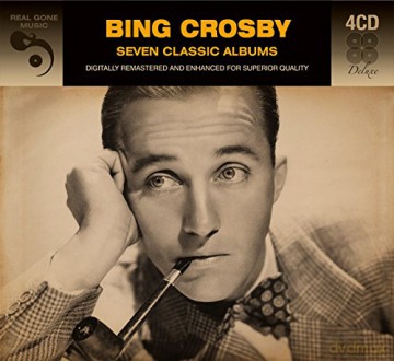Bing Crosby: 7 Classic Albums [4CD]