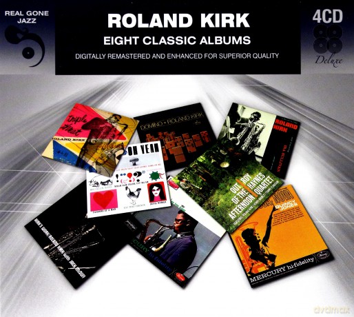Roland Kirk: 8 Classic Albums [4CD]