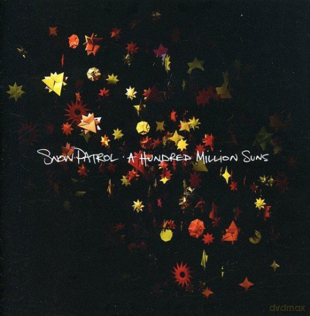 Snow Patrol: A Hundred Million Suns [CD]