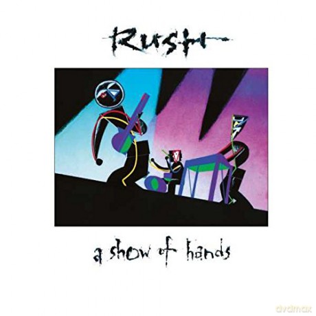 Rush: A Show Of Hands [2xWinyl]